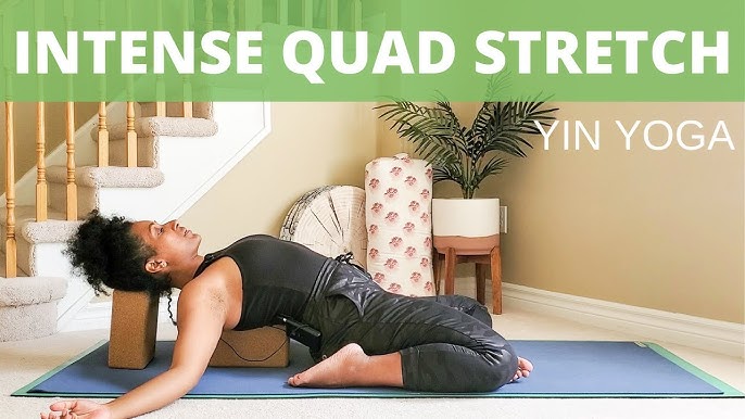 Yoga Stretches for Quads and Hamstrings (20-min) - Quad Stretch