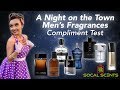 A Night on the Town Men's Fragrances | Compliment Test w/ Rachael | SoCal Scents