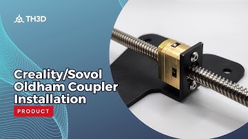 Creality/Sovol Oldham Coupler Installation - Product Video