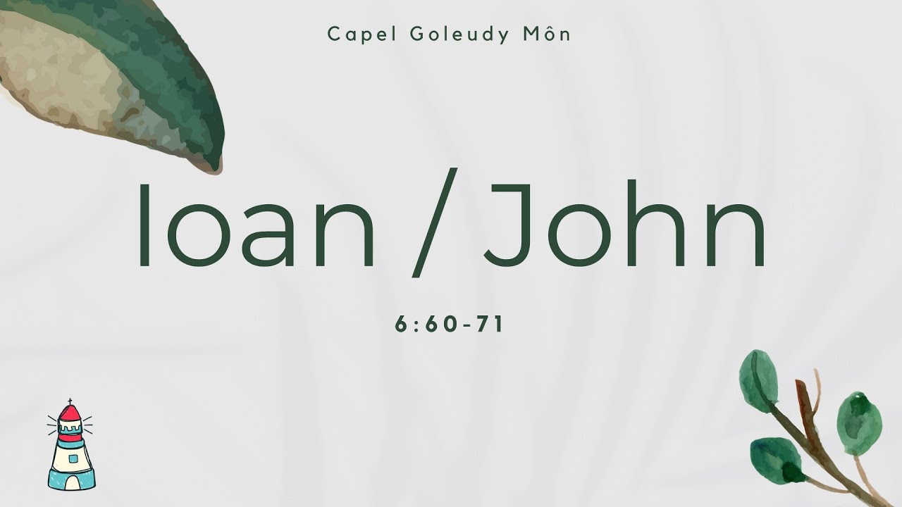John 6 v 60 71, 22nd October 2023 - YouTube
