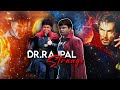 Drrajpal strange  udit edits