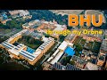 Bhu through my drone  banaras hindu university drone view  nikamma