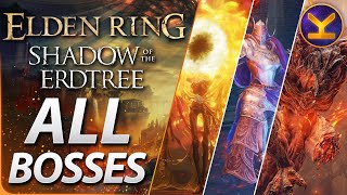 Elden Ring DLC - ALL Boss Fights - Shadow of the Erdtree