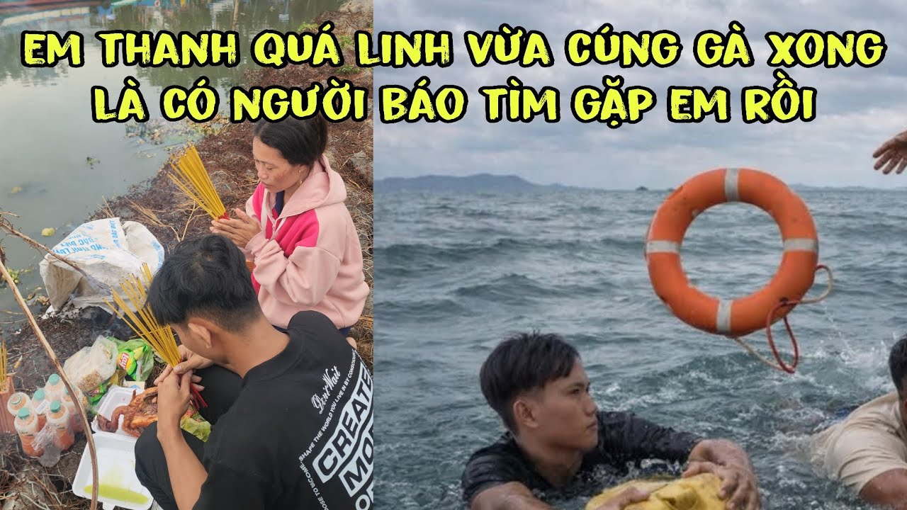 Quá bất ngờ khi mẹ và anh trai em thanh vừa cúng gà cầu nguyện thì có người báo tìm gặp em thanh