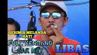 FULL KENDANG CAK MET. GERIMIS MELANDA HATI ANISA RAHMA NEW PALLAPA LIVE LIBAS SUKOLILO PATI 2017