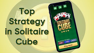 Top Strategy for Solitaire Cube | Tether Studios | Skillz screenshot 5
