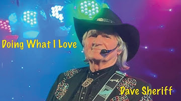 DOING WHAT I LOVE (Lyric Video) words and music by Dave Sheriff