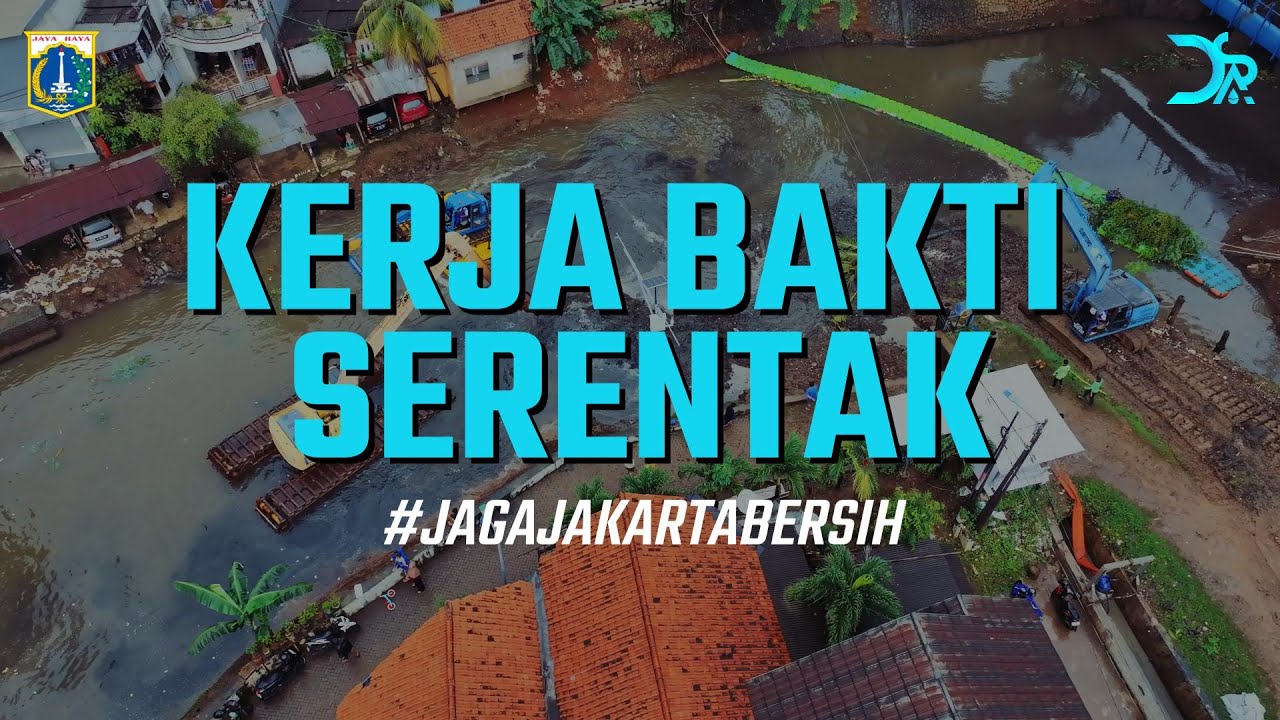 KERJA BAKTI SERENTAK JAGA JAKARTA BERSIH ! #sudinsdajaktim