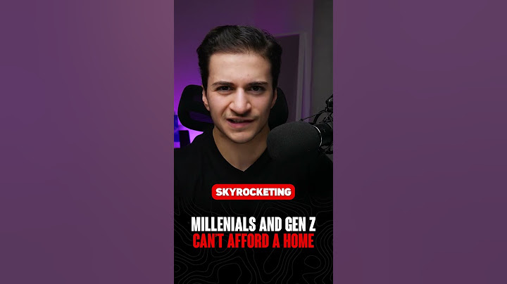 Millenials And Gen Z Can't Afford A Home
