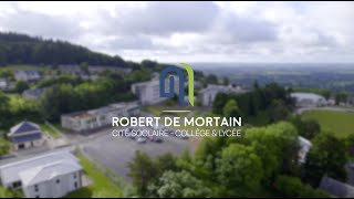 CITÉ SCOLAIRE ROBERT DE MORTAIN - COLLÈGE & LYCÉE