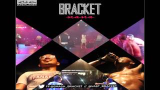 Bracket - Nana