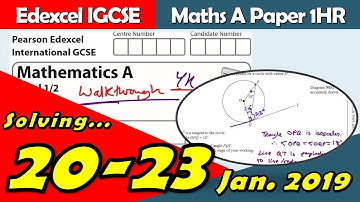 Edexcel IGCSE Maths A | January 2019 Paper 1HR | Questions 20-23 Walkthrough (4MA1)