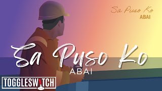 Sa Puso Ko - ABAI (Official Audio Visualizer)