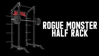 The Right Rack  Rogue Monster Half Rack