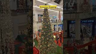 Decorao E rvore De Natal Do Amazonas Shopping Em Manaus
