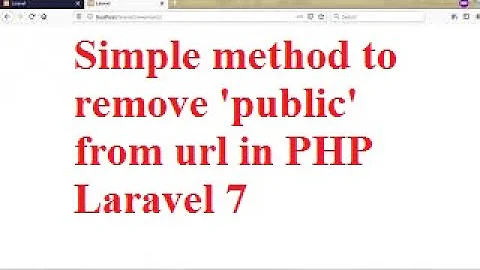 1 simple method to remove 'public' from the URL using .htaccess in PHP Laravel 7