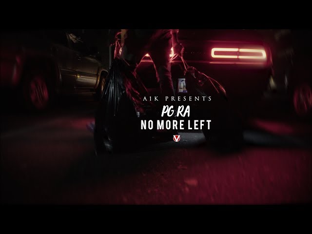 PG RA - No More Left(Official Video) class=