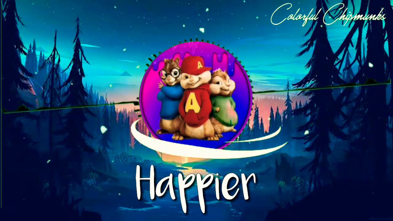 Happier - Marshmello ft. Bastille (Chipmunks Version)