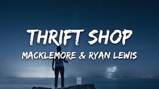 Macklemore & Ryan Lewis - Thrift Shop Lyrics Resimi