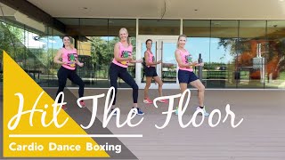 Cardio Dance Boxing - Hit the Floor - Twista feat Pitbull - FIRED UP DANCE FITNESS