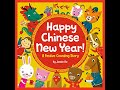 Happy Chinese New Year!: A Festive Counting Story by Jannie Ho | Full Audiobook