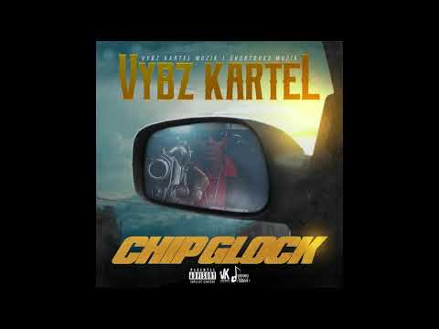 Vybz Kartel - Chip Glock (Official Audio)
