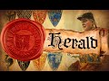 The History of Heraldry and the Officers of Arms [Medieval Professions: Herald]