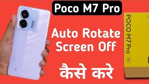 Poco M7 Pro 5G auto rotate kaise bandh kare, how to stop auto rotate screen in poco, turn off auto r