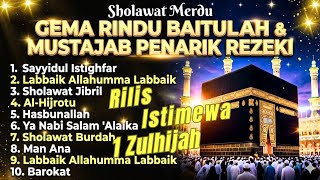 Download lagu RILIS ISTIMEWA.. 1 ZULHIJAH... GEMA PANGGILAN BAITULLAH.. AMPUH PENARIK REZEKI | DAHSYAT.. ADEM..