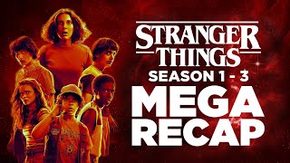 Stranger Things | Seasons 1-3 MEGA Recap