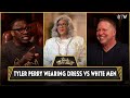 Gary owen on tyler perry wearing a dress vs white men dressed as women  tyler being a billionaire