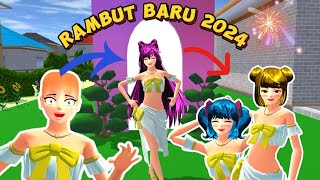Rambut Baru untuk Sakura 🤩 - Gaya Rambut 2024 Yey 🥳😆