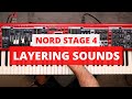 Nord Stage 4 Basics Layering Sounds