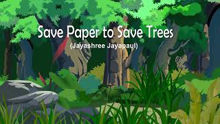 Save Paper to Save Trees Class 4th Skypath