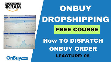 How To Dispatch OnBuy First Order | OnBuy Free Video Series