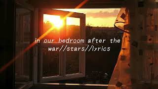 Watch Stars In Our Bedroom After The War video
