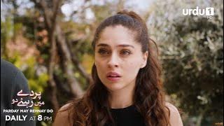 Parday May Rehnay Do | Episode Promo 98 | Turkish Drama | Lost In Love | Sakla Beni
