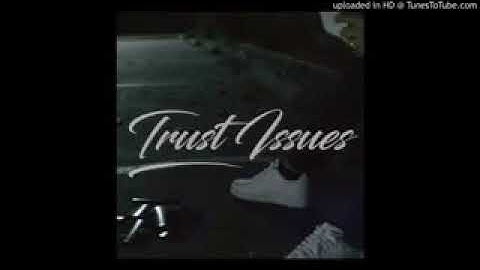 Burden - Trust Issues Feat. The Real Sam Adams