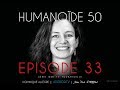 Episode 33  humanode 50  manon chaillot  adprodtv