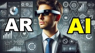 Augmented Reality (AR) and Artificial Intelligence (AI)