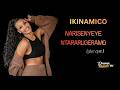 IKINAMICO Ep 11// Narisenyeye Part 1