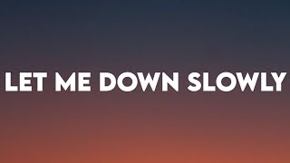 Alec Benjamin - Let Me Down Slowly (Lyrics)