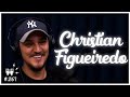 CHRISTIAN FIGUEIREDO - Flow Podcast #267