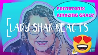 AMAZING GRACE PENTATONIX FIRST TIME HEARING! REACTION #PTX #SHAReTheMusic #AmazingGrace #Pentatonix