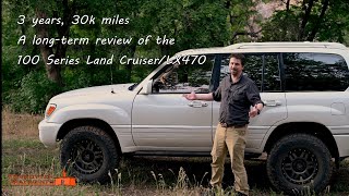 3 Years and 30,000 Miles, an off road review of the LX470 / Toyota 100 Series Land Cruiser.