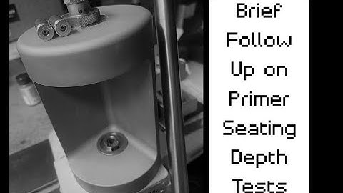 Witch Doctor: Brief Follow Up to Primer Seating Depth Tests