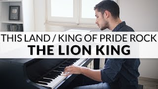 Video thumbnail of "The Lion King - This Land / King Of Pride Rock | Piano & Strings Cover + Sheet Music"