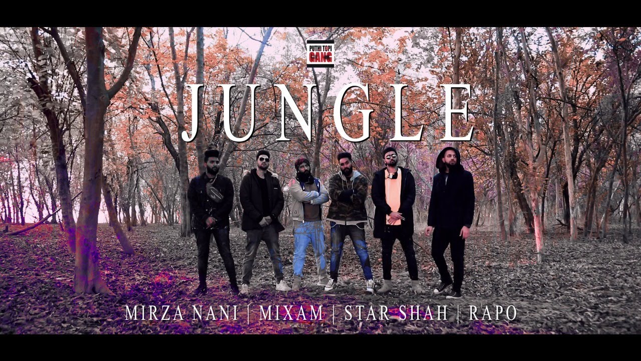 Download Puthi Topi Gang - JUNGLE - Mirza Nani | Mixam | Star Shah | Rapo - Official Video | Punjabi Rap