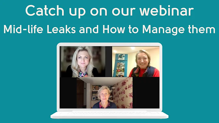 My Menopause Centre Mid Life Leaks And How to Mana...