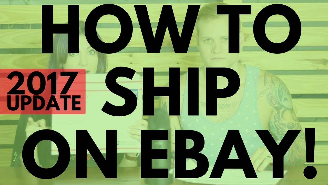 The Best Ways To Ship On eBay 2017 UPDATE Shipping Tutorial RALLI
